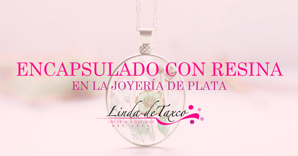 Joyería de Plata con Encapsulado de Resina.